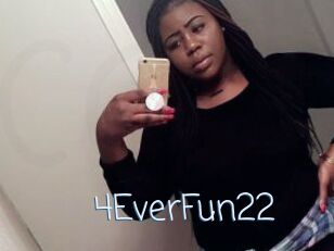 4EverFun22