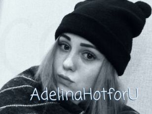 AdelinaHotforU