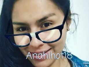 Anahihot18