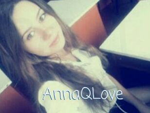 AnnaQLove