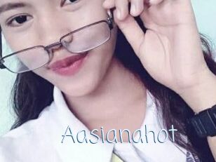 Aasianahot