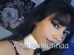 Aishavalentinaa