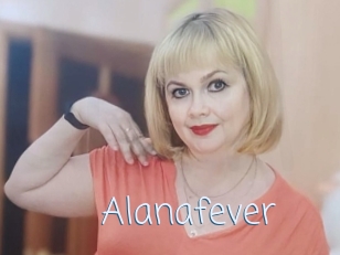 Alanafever