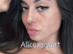 Alicexsquirt