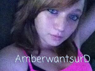 AmberwantsurD