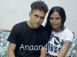 Anaandjhose