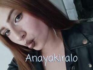 Anayakiralo