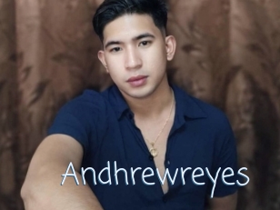 Andhrewreyes