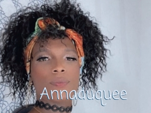 Annaduquee