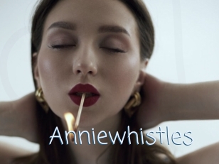 Anniewhistles