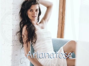 Arianatose