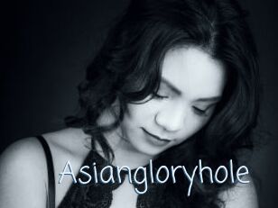 Asiangloryhole