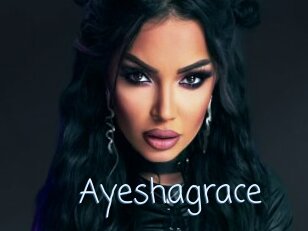 Ayeshagrace