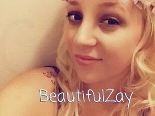 BeautifulZay