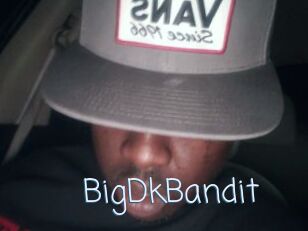 BigDkBandit