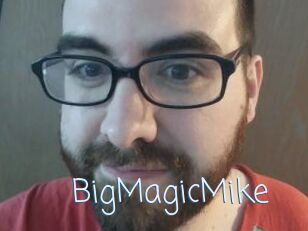 BigMagicMike