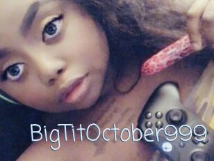 BigTitOctober999