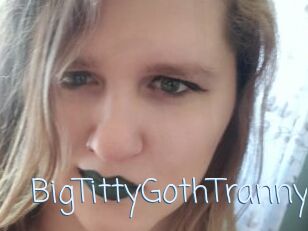 BigTittyGothTranny