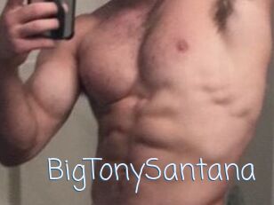 BigTonySantana