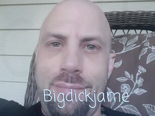 Bigdickjame