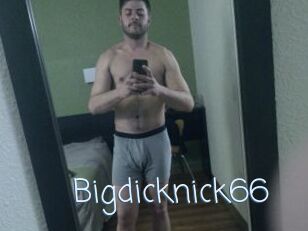 Bigdicknick66