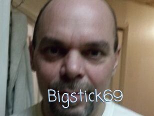 Bigstick69