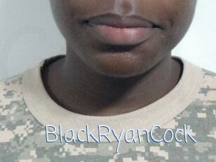 BlackRyanCock