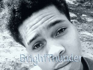 BrightThunder