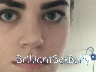 BrilliantSexBaby