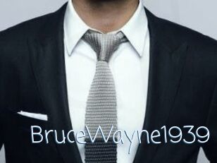 BruceWayne1939