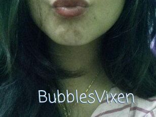 BubblesVixen