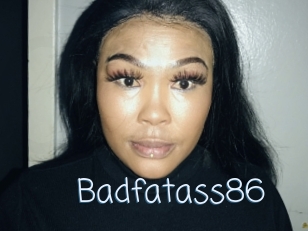 Badfatass86