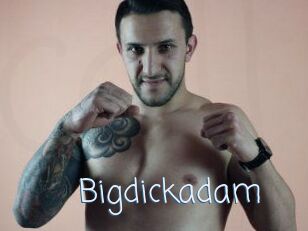 Bigdickadam