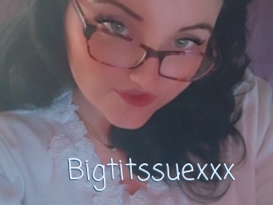 Bigtitssuexxx