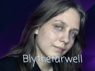 Blythefarwell