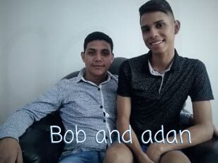 Bob_and_adan