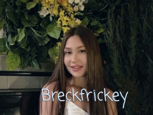 Breckfrickey