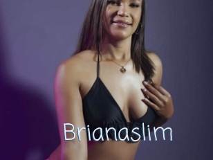 Brianaslim