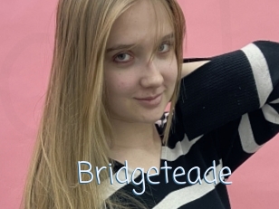 Bridgeteade