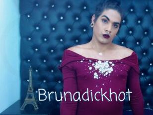 Brunadickhot