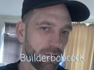 Builderbobcock