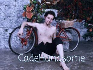 CadeHandsome