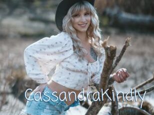 CassandraKindly