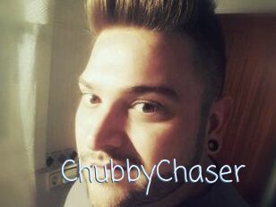 ChubbyChaser