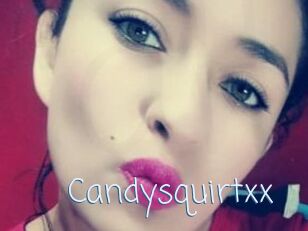 Candysquirtxx