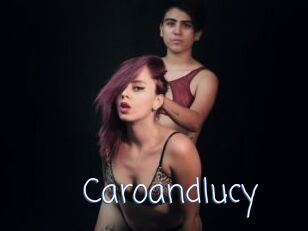 Caroandlucy