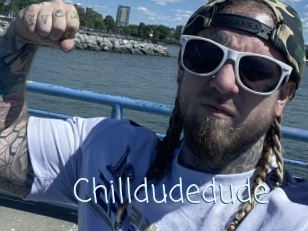 Chilldudedude