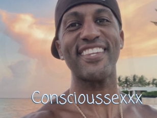 Conscioussexxx