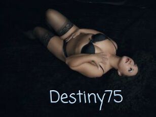 Destiny75