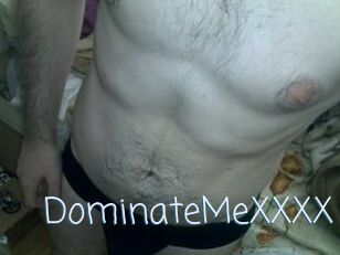 DominateMeXXXX